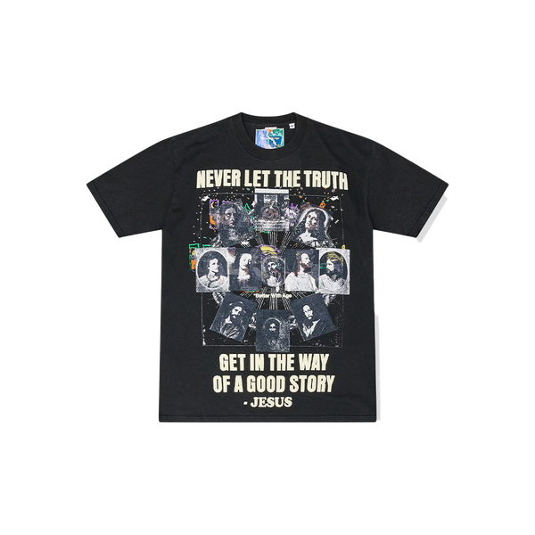 Never Let The Truth Get In The Way T-shirt